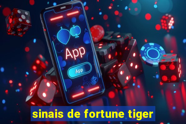 sinais de fortune tiger